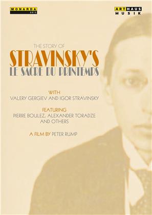 The Story of Stravinsky's Le Sacre du printemps (Arthaus Musik)