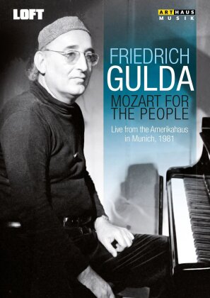 Friedrich Gulda (1930-2000) - Mozart for the People (Arthaus Musik)