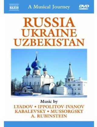 A Musical Journey - Russia, Ukraine & Uzbekistan with Lyadov (Naxos)