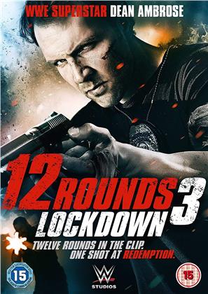 12 Rounds 3 - Lockdown (2015)