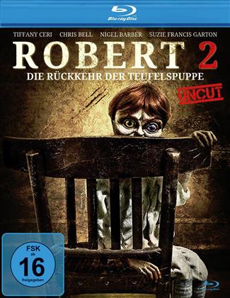 Robert 2 - Die Rückkehr der Teufelspuppe (2016) (Uncut)