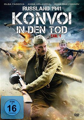 Russland 1941 - Konvoi in den Tod - Teil 1