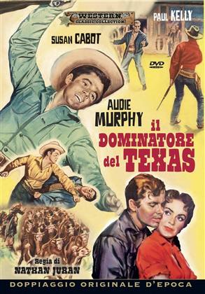 Il dominatore del Texas (1953) (Western Classic Collection)