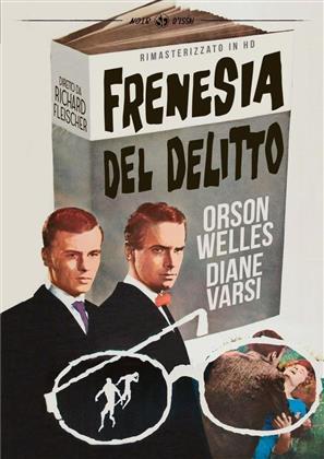 Frenesia del delitto (1959) (s/w, Neuauflage)