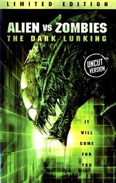 Alien vs Zombies - The Dark Lurking (2009) (Grosse Hartbox, Cover A, Limited Edition, Uncut)