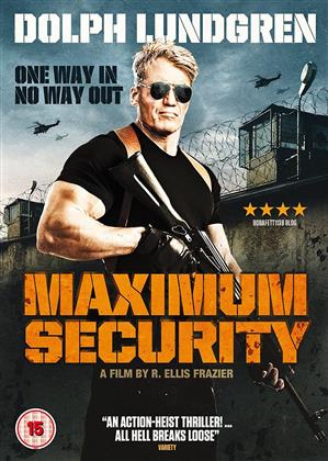 Maximum Security (2017)