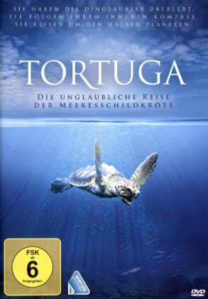 Tortuga - Die unglaubliche Reise der Meeresschildkröte (2009)