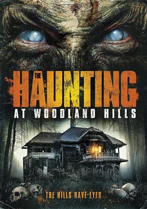The Haunting At Woodland Hills (2016)