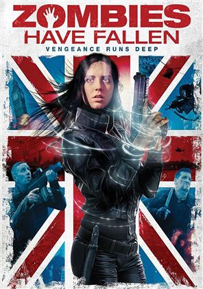 Zombies Have Fallen (2017)