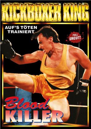 Kickboxer King - Blood Killer (1991) (Uncut)