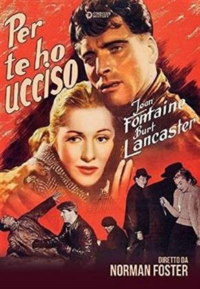 Per te ho ucciso (1948) (Cineclub Mistery, s/w)