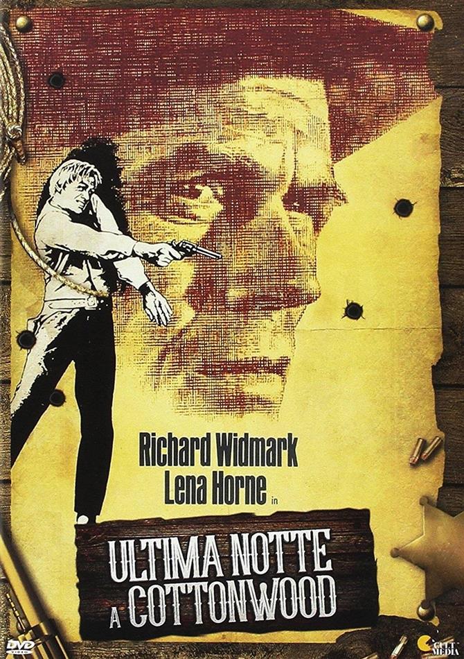 Ultima notte a Cottonwood (1969) (Riedizione)