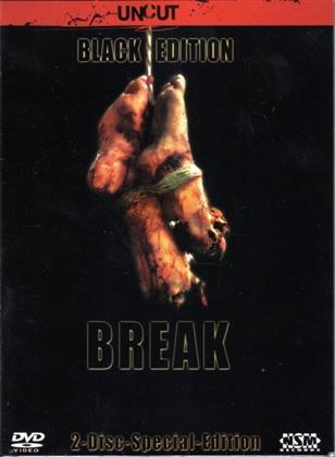 Break (2009) (Black Edition, Édition Spéciale, Uncut, 2 DVD)