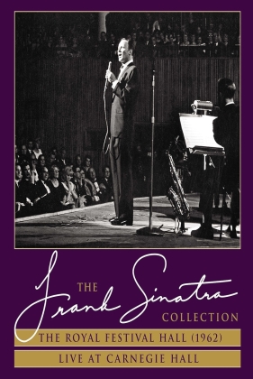 Frank Sinatra - Royal Festival Hall (1962) / Live At Carnegie Hall (The Frank Sinatra Collection )