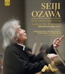 Saito Kinen Orchestra, Seiji Ozawa & Martha Argerich - Seiji Ozawa at the Matsumoto Festival (Euro Arts)