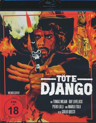 Töte, Django (1967) (Versione Rimasterizzata)