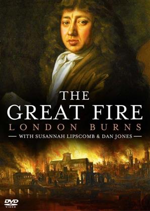 The Great Fire - London Burns