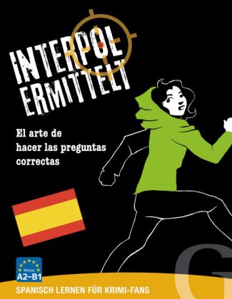 Interpol ermittelt - Spanisch lernen für Krimi-Fans