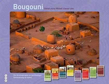 Bougouni - Setzt eure Mittel clever ein
