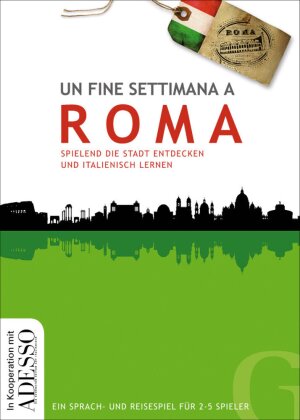 Un fine settimana a Roma - Spielend die Stadt entdecken und Italienisch lernen
