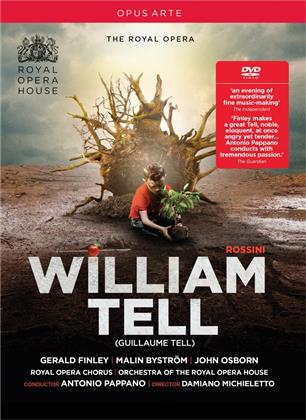 Orchestra of the Royal Opera House, Sir Antonio Pappano & Gerald Finley - Rossini - William Tell (Opus Arte, 2 DVDs)