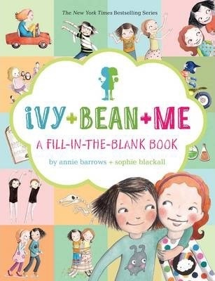 Ivy + Bean + Me - A Fill-In-The-Blank Book