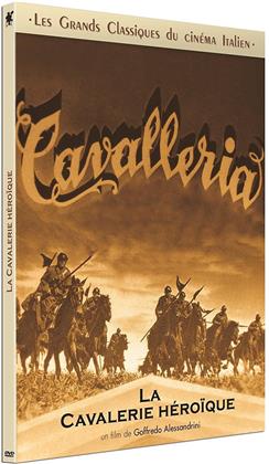 La cavalerie héroique (1936) (Les grands classiques du cinéma italien, s/w)