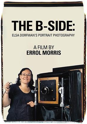 The B-Side - Elsa Dorfman's Portrait Photography (2016)