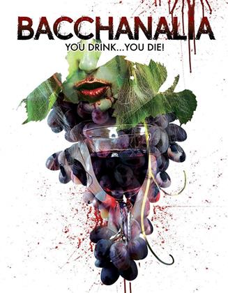 Bacchanalia - You Drink You Die (2017)