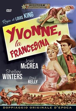 Yvonne la francesina (1950) (Western Classic Collection)