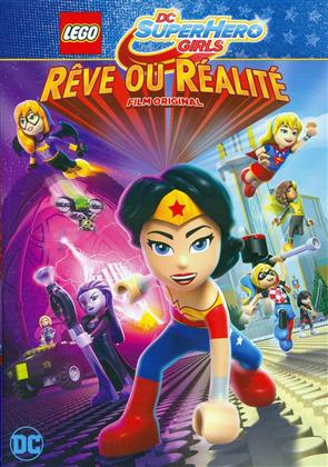 LEGO: DC Super Hero Girls - Rêve ou Réalité - Film original (2017)