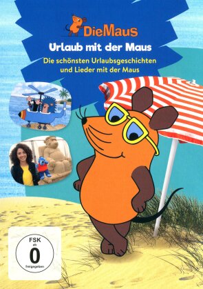 Die Sendung mit der Maus - Urlaub mit der Maus