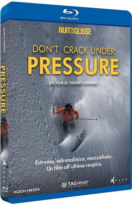 Don't Crack Under Pressure (2015)