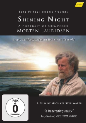 Shining Night - A Portrait Of Composer Morten Lauridsen (2012)