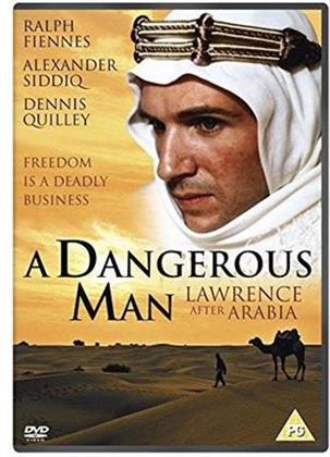 A Dangerous Man - Lawrence After Arabia (1992)