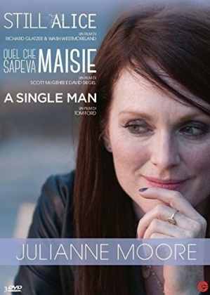 Collezione Julianne Moore - Still Alice / A Single Man / What Maisie knew (3 DVDs)