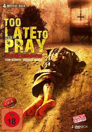 Too late to Pray - Zu spät zum Beten - 4 Spielfilme Box (Uncut, 2 DVDs)