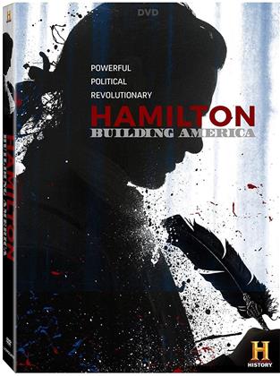 Hamilton - Building America (2017) (The History Channel)