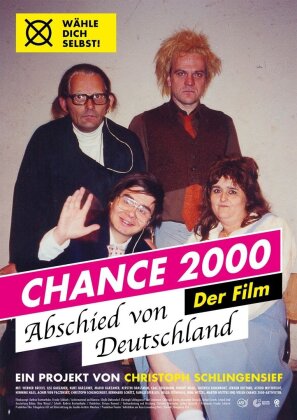 Chance 2000 - Abschied von Deutschland (2017)