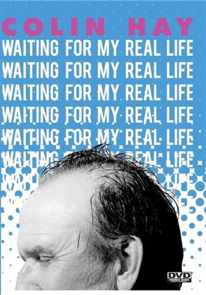 Colin Hay - Waiting For My Real Life