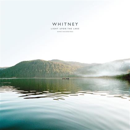 Whitney - Light Upon The Lake: Demo Recordings (LP)