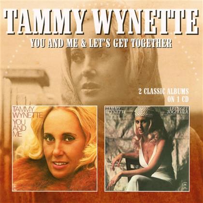 Wynette Tammy - You And Me/Let's Get Together