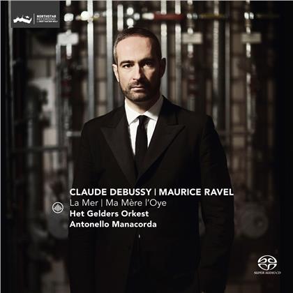 Antonello Manacorda, Claude Debussy (1862-1918) & Maurice Ravel (1875-1937) - La Mer / Ma Mere (SACD)