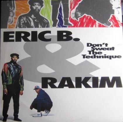 Eric B & Rakim - Don''t Sweat The Technique (2 LPs)