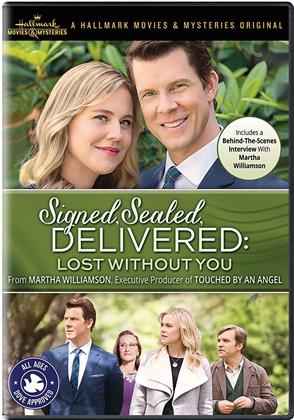 Signed, Sealed, Delivered - Lost Without You (2016)