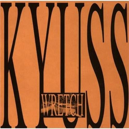 Kyuss - Wretch (2017 Reissue)