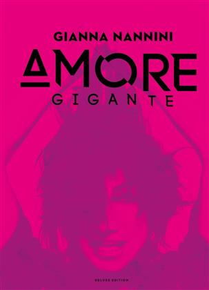Gianna Nannini - Amore Gigante (Deluxe Edition, 2 CDs)