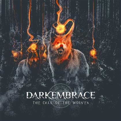Dark Embrace - The Call Of The Wolves