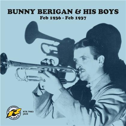 Bunny Berigan & His Boys - February 1936 - February 1937