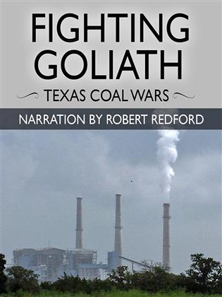 Fighting Goliath - Texas Coal Wars